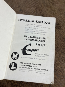 Ersatzteil-Katalog Hydraulischer Universallader T 157/2 Empor Original