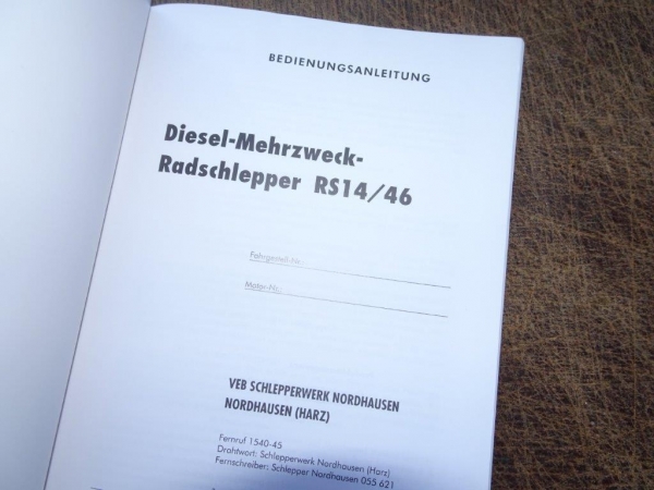 Bedienungsanleitung Radschlepper Famulus RS14/46 VEB Schlepperwerk Nordhausen