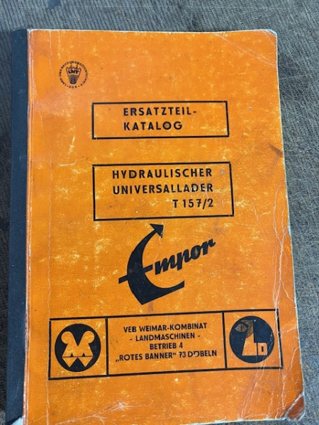 Ersatzteil-Katalog Hydraulischer Universallader T 157/2 Empor Original