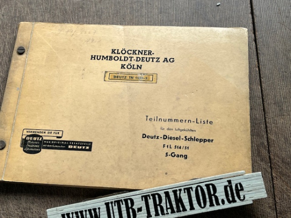 Klöckner Humboldt-Deutz AG Original Ersatzteil-Preisliste Deutz-Diesel-Schlepper F1L514/51 5 Gang