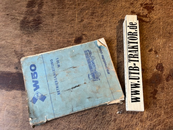 Betriebsanleitung W50 L  Lastlraftwagen IFA 18. Auflage 1984 original DDR